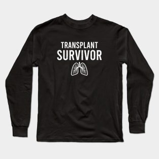 Lung Transplant Survivor - Organ Transplant Recipient Gift Long Sleeve T-Shirt